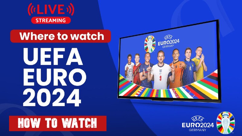 EURO-2024 Live Streaming